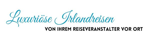 Luxus Irland Reise
