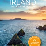 Ratgeber Irland für Individualisten